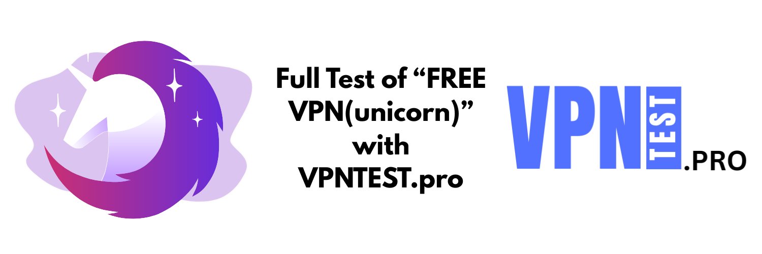 full test of free vpn by vpntest.pro